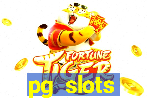 pg slots porcentagem agora